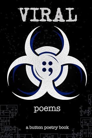 Viral Poems, a Button Poetry book